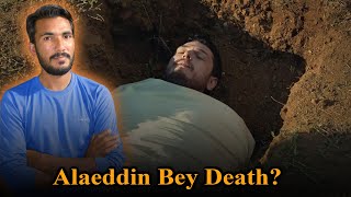 Alaeddin Bey Death [upl. by Assitruc]