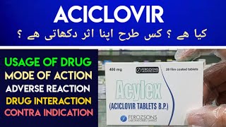 Acylex Aciclovir Tablet Uses In UrduHindi  Aciclovir Acyclovir  Herpes Simplex Disease In Urdu [upl. by Tsirc]