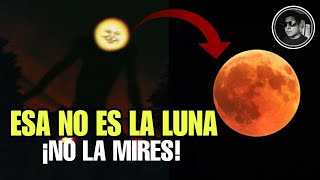 ¡ALERTA NO MIRES la LUNA Esa No es Ella [upl. by Emorej]