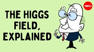 The Higgs Field explained  Don Lincoln [upl. by Alfonzo708]