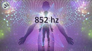 852 hz Love Frequency Raise Your Energy Vibration Deep Meditation Healing Tones [upl. by Milford42]