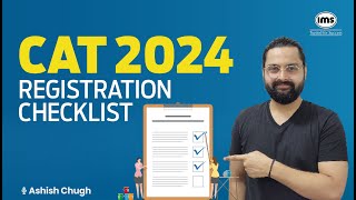 Get this things ready before CAT 2024 Registration begins  Ashish Chugh [upl. by Niowtna]