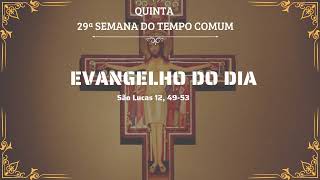 EVANGELHO DO DIA  24 DE OUTUBRO DE 2024  29ª SEMANA DO TEMPO COMUM [upl. by Ahsyek]