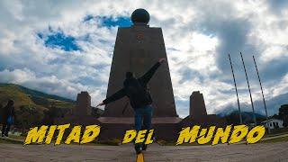 CONOCÍ la MITAD DEL MUNDO  ECUADOR [upl. by Wake446]