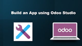 Build an application using odoo studio [upl. by Ennaesor]