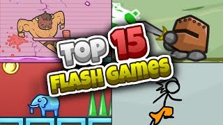 Top 15 BEST Flash Games of All Time RIP Flash [upl. by Retepnhoj]