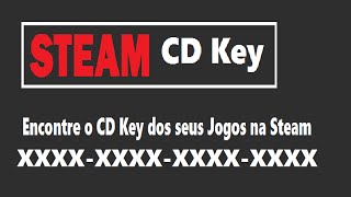 STEAM  Localizando CD Key [upl. by Sharma558]