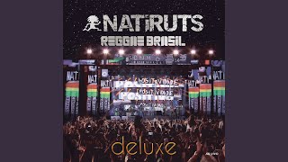 Vamos Fugir Give Me Your Love Natiruts Reggae Brasil  Ao Vivo [upl. by Ardeha]