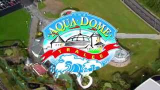 AQUADOME TRALEE CO KERRY [upl. by Ahsyia]