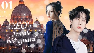 MUTLISUB【CEOs female bodyguard】▶EP 01 Dilraba Xiao Zhan Yang Yang ❤️Fandom [upl. by Llenreb]