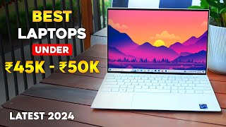 Top 5 best laptop under 45000 to 50000 in 2024 ⚡ Latest laptops under 45k amp 50k for Productivity [upl. by Glogau]