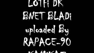 ♫ Lotfi DK 1997 BNET BLADi Kamikaz [upl. by Klein]