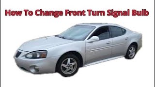 Changing The Front Turn Signal Bulb In A 2004 Pontiac Grand Prix Gtp Stepbystep Guide grandprix [upl. by Belayneh372]