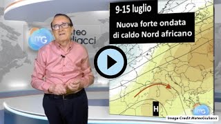 Meteo fino a metà luglio prima decade molto simile a giugno poi arriva e lui [upl. by Wiese]