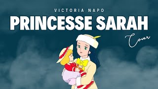 Princesse Sarah  Générique  Victoria Napo [upl. by Narual93]