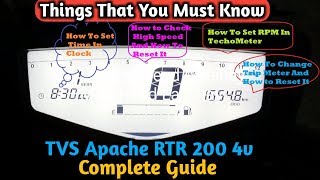 TVS Apache RTR 200 Complete GuideClock SetupRPM SetupTrip MeterHigh SpeedHow To Adjust Them [upl. by Redienhcs236]