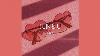 I LIKE U  NIKI Lyrics [upl. by Aticnemrac]