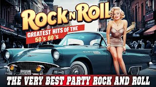 Rock n Roll Classics  Best Hits of the 50s and 60s  Elvis Presley Chuck Berry The Beatles [upl. by Ashlie806]