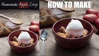 How to make Apple Crisp video Easy Homemade Apple Crisp Dessert [upl. by Paapanen]