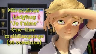 Miraculous Ladybug quotJe taimequot Oneline multilanguage 16 versions [upl. by Rector606]