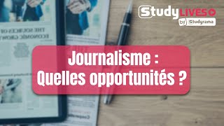 Les métiers du journalisme  quelles opportunités [upl. by Georgette21]