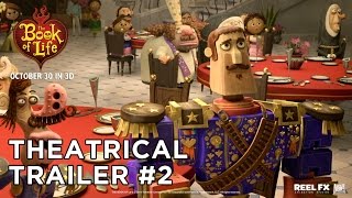 The Book of Life Theatrical Trailer 2 HD  In Cinemas Now in 3D [upl. by Skiba]