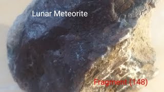 Lunar Meteorite Fragment 148 [upl. by Adnirim]