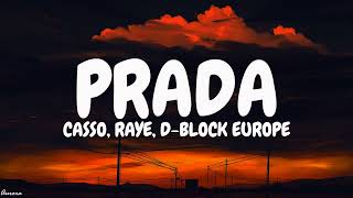 Cassö  Prada Lyrics ft RAYE DBlock Europe [upl. by Myo]