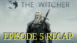 The Witcher Season 1 Episode 5 Bottled Appetites Recap [upl. by Eniretac]