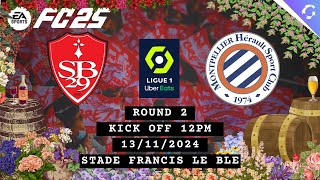 FC25  Ligue 1 R2  Brest vs Montpellier  GIA Football [upl. by Padraig]