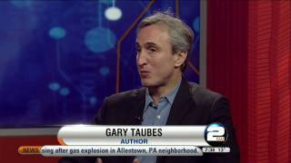 Gary Taubes Why We Get Fat Channel 2 News Denver 02102011 [upl. by Eirok]