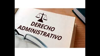 DERECHO ADMINISTRATIVO II [upl. by Leduar]