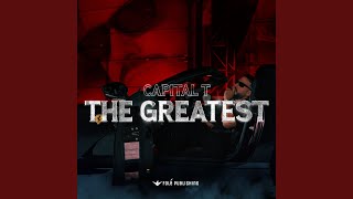 The Greatest [upl. by Casabonne]