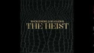 Victory Lap  Macklemore amp Ryan Lewis [upl. by Doscher]