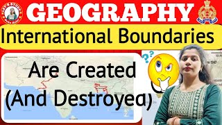 How International Boundaries Are Created And Destroyed [upl. by Anairdna]