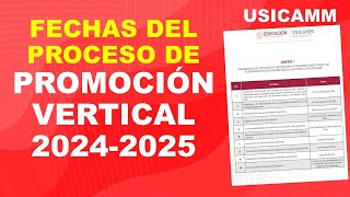 Calendario y fechas del proceso de Promoción Vertical 20242025 USICAMM [upl. by Cudlip564]