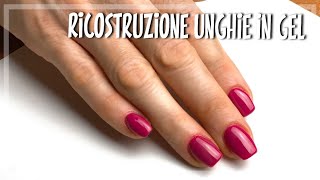 RICOSTRUZIONE UNGHIE IN GEL SUPER SEMPLICE 💅🏻 [upl. by Loralie82]