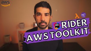 AWS TOOLKIT on JetBrains Rider IDE  NET ON AWS  Serverless  Amazon [upl. by Tiloine829]