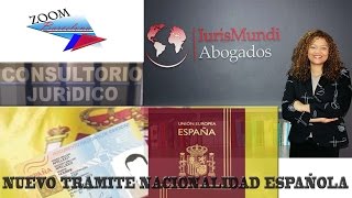 Beneficios del NUEVO tramite de NACIONALIDAD ESPAÑOLA [upl. by Nnaul]