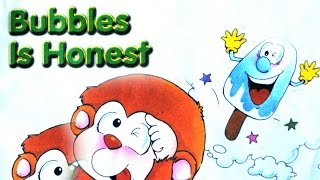 quotBubbles is Honestquot Books for kids [upl. by Yuille]