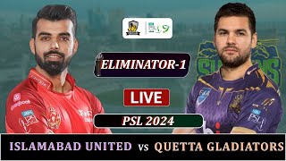 ISLAMABAD UNITEDS vs QUETTA GLADIATORS PSL 2024 ELIMINATOR MATCH LIVE  LQ vs QG LIVE SCORES  TOSS [upl. by Vacla]