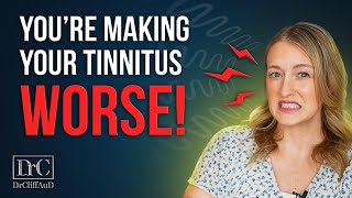 5 Things That are Making your Tinnitus LOUDER [upl. by Eilyw546]