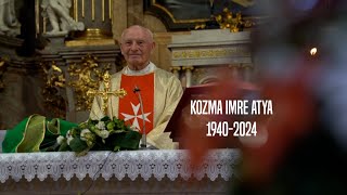 Kozma Imre atya 19402024 [upl. by Eeryk245]