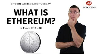 What is Ethereum A Beginners Explanation in Plain English [upl. by Iniffit]