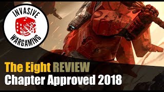 The Eight Review Chapter Approved 2018 Tau Warhammer 40k [upl. by Malvino]