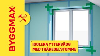 Isolera yttervägg med träregelstomme [upl. by Efal26]