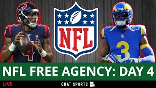 NFL Free Agency 2022 LIVE  Day 4 Latest Signings News amp Rumors On A Deshaun Watson Trade [upl. by Rama]