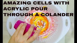 AMAZING CELLS WITH ACRYLIC POUR THROUGH A COLANDER [upl. by Fanya910]