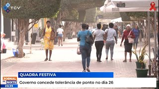 Governo concede tolerância de ponto no dia 26 [upl. by Nessim]