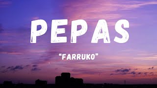 Farruko  Pepas Remix [upl. by Beberg]